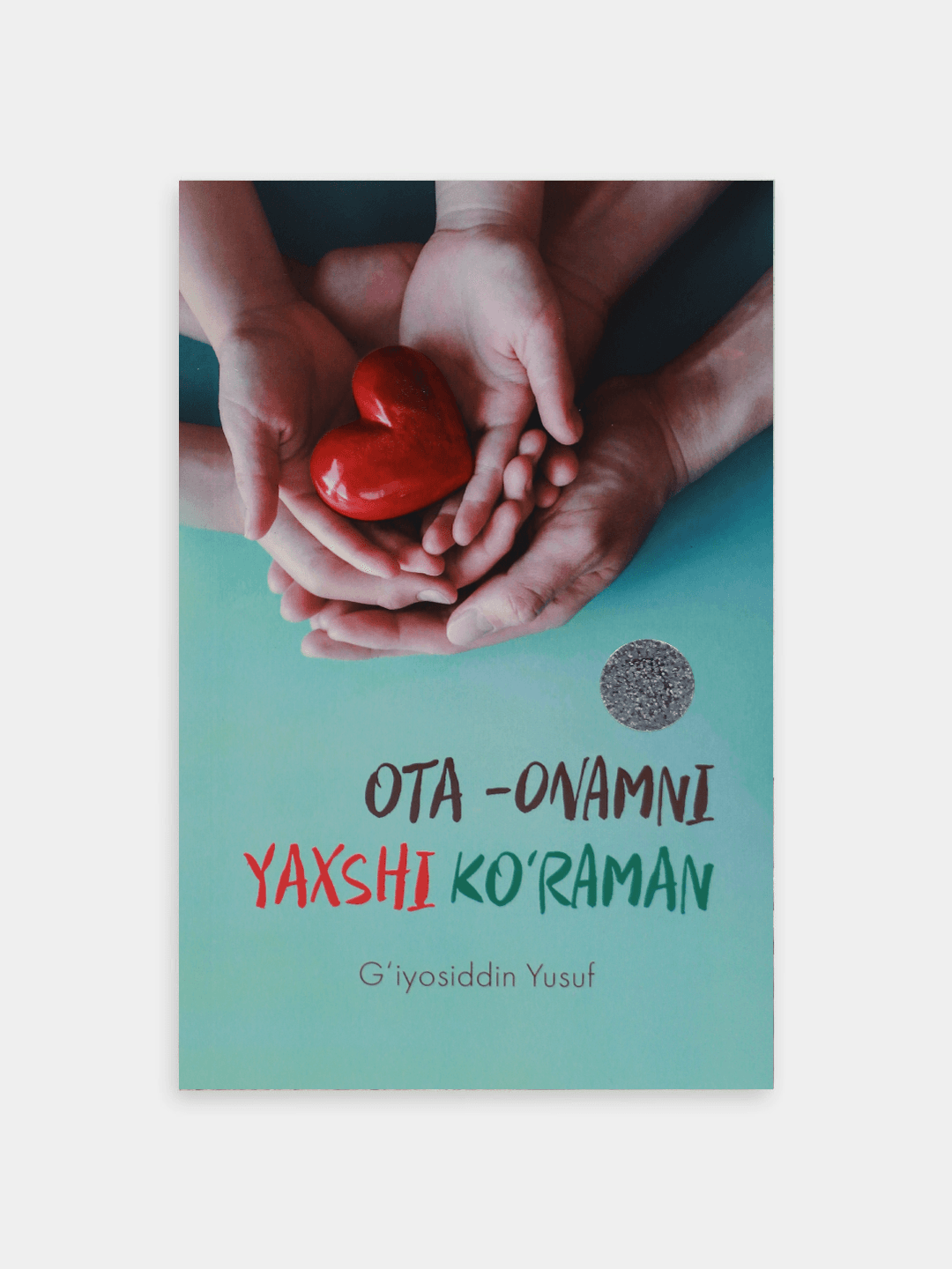 Ota-onamni yaxshi ko'raman muqovasi